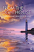 From the Lighthouse: Interdisciplinary Reflections on Light