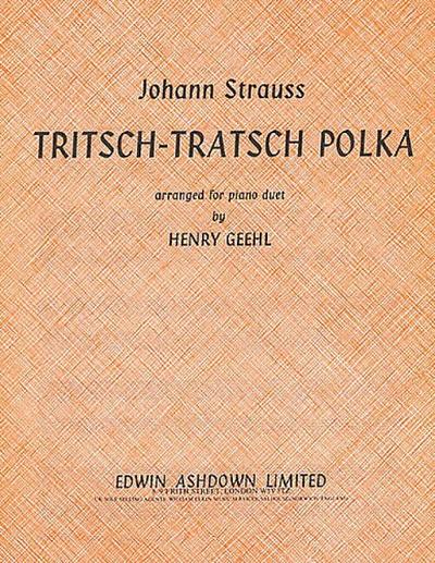 Tritsch-Trasch-Polkafor piano 4 hands