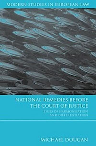 National Remedies Before the Court of Justice
