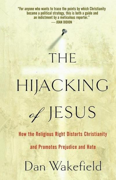 The Hijacking of Jesus