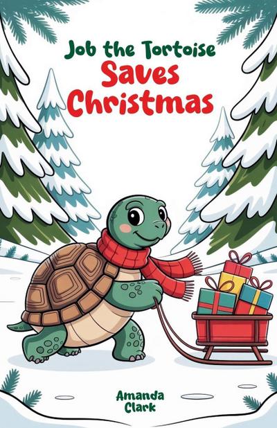 Job the Tortoise Saves Christmas
