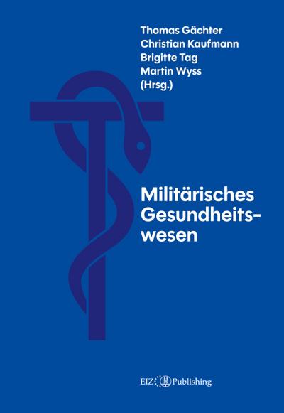 Militärisches Gesundheitswesen