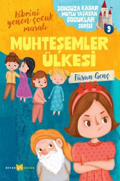 Kibrini Yenen Cocuk Masali - Muhtesemler Ülkesi