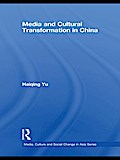 Media and Cultural Transformation in China