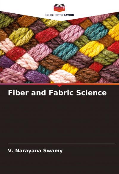 Fiber and Fabric Science