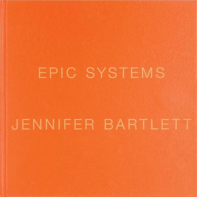 Jennifer Bartlett: Epic Systems