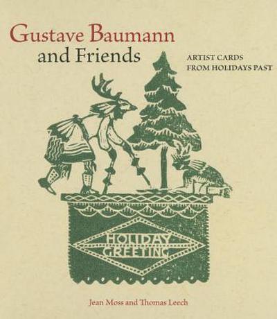 Gustave Baumann and Friends