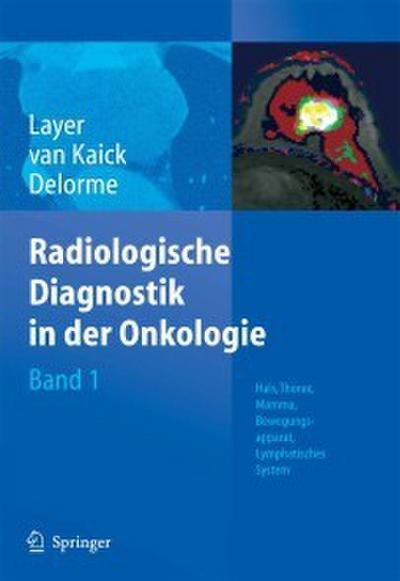 Radiologische Diagnostik in der Onkologie (eBook, PDF) - Günter Layer