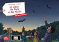 So leben die Tiere in der Nacht. Kamishibai Bildkartenset