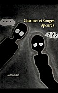 Charmes et Songes Apeurés