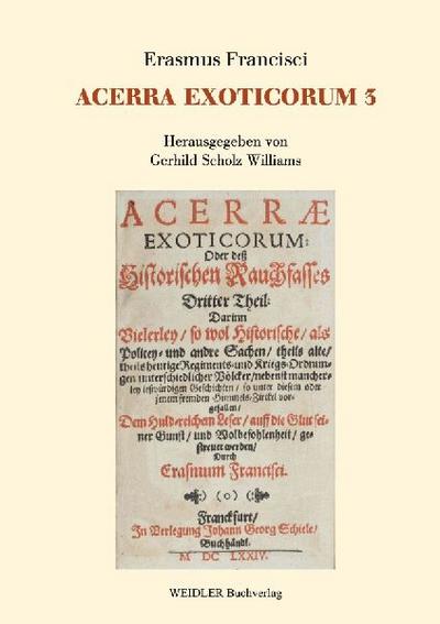 ACERRA EXOTICORUM Oder Historisches Rauchfass