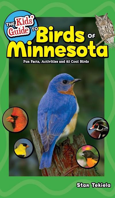 The Kids’ Guide to Birds of Minnesota