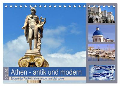 Athen - antik und modern (Tischkalender 2024 DIN A5 quer), CALVENDO Monatskalender
