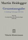 Gesamtausgabe Abt. 2 Vorlesungen Bd. 58. Grundprobleme der Phänomenologie