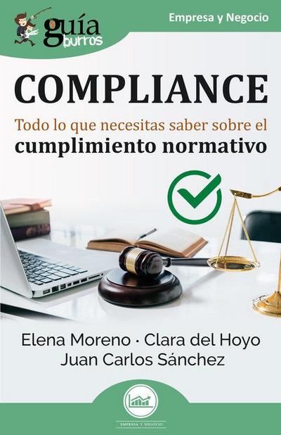Compliance : todo lo que necesitas saber sobre el cumplimiento normativo