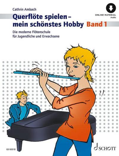 Querflöte spielen - mein schönstes Hobby