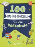100 Mal- und Logikspiele für die Vorschule von  | Buch