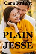 Plain Jesse (Unlikely Romances, #2)