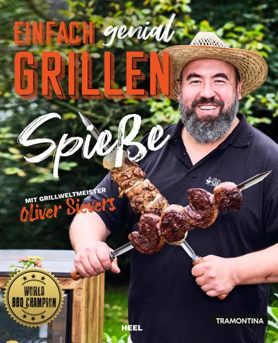 Einfach genial Grillen - Spießgrillen