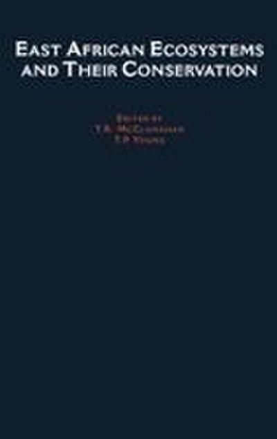 East African Ecosystems and Their Conservation