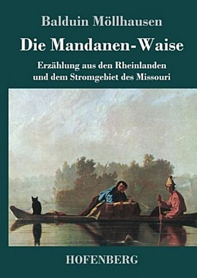 Die Mandanen-Waise