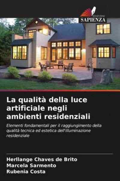 La qualità della luce artificiale negli ambienti residenziali