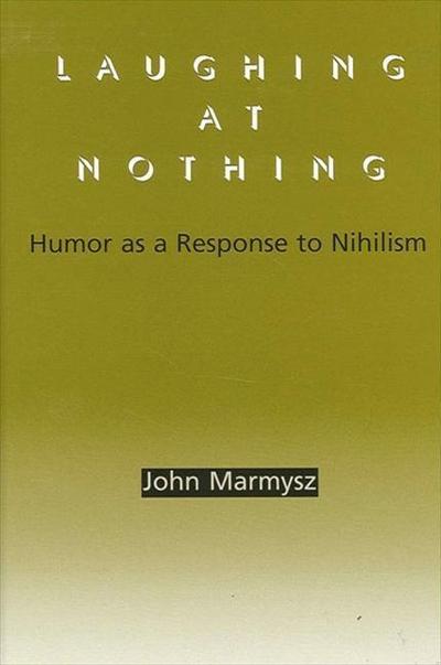 Laughing at Nothing
