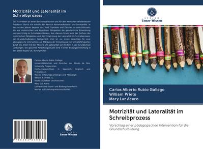 Motrizität und Lateralität im Schreibprozess