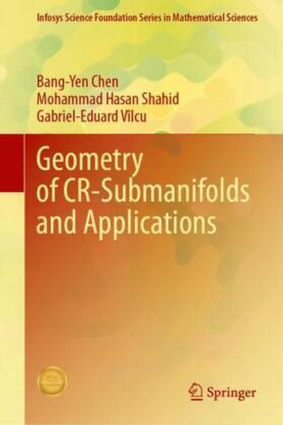 Geometry of CR-Submanifolds and Applications