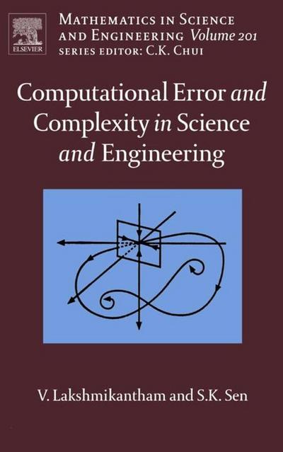 Computational Error and Complexity in Science and Engineering