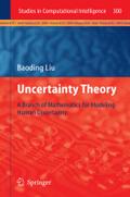 Uncertainty Theory: A Branch of Mathematics for Modeling Human Uncertainty
