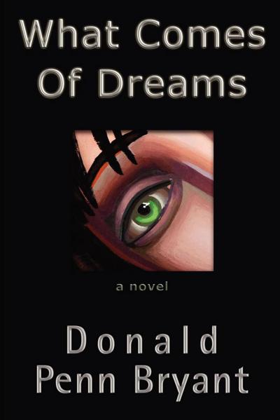 What Comes of Dreams