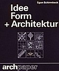 Idee + Form + Architektur