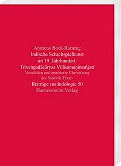 Bock-Raming, A: Indische Schachspielkunst im 19. Jahrhundert