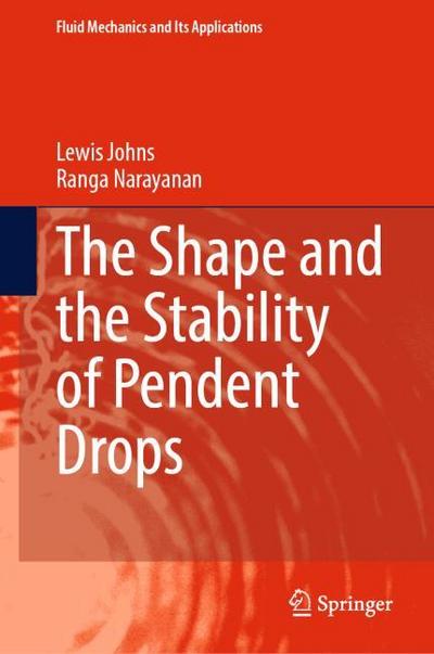 The Shape and the Stability of Pendent Drops