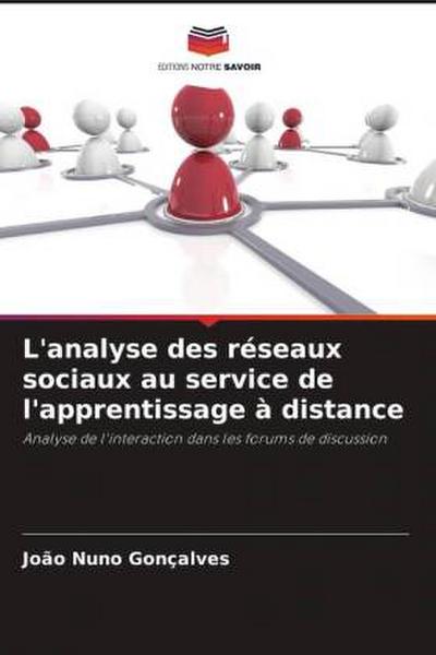 L’analyse des réseaux sociaux au service de l’apprentissage à distance