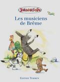 Die Bremer Stadtmusikanten. Französische Ausgabe