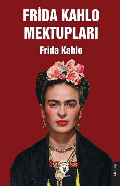 Frida Kahlo Mektuplari