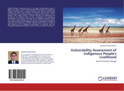 Vulnerability Assessment of Indigenous People’s Livelihood