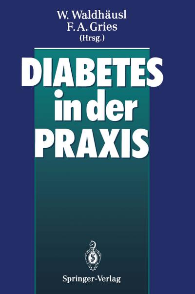 Diabetes in der Praxis