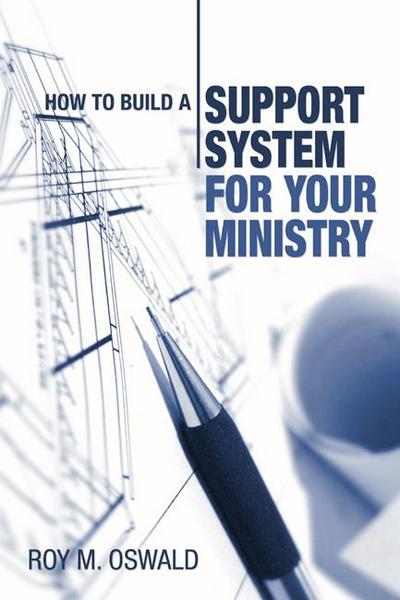 How to Build a Support System for Your Ministry