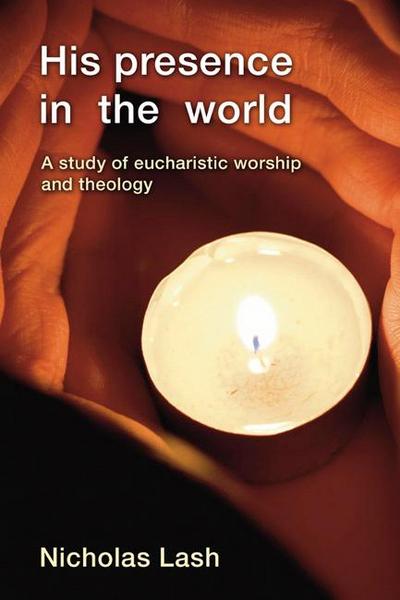 His Presence in the World