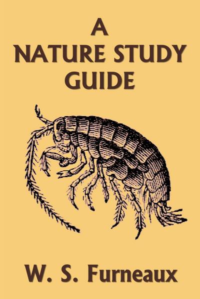 A Nature Study Guide (Yesterday’s Classics)