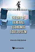THEORY OF GENERAL ECONOMIC EQUILIBRIUM