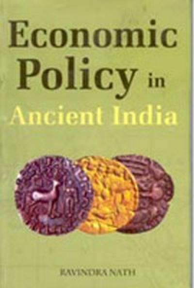 Economic Policy In Ancient India