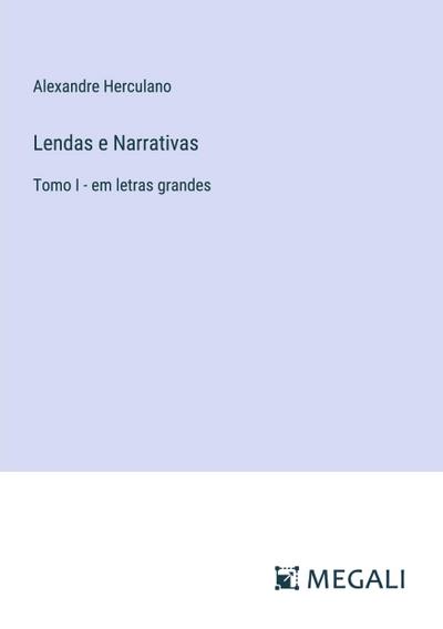 Lendas e Narrativas