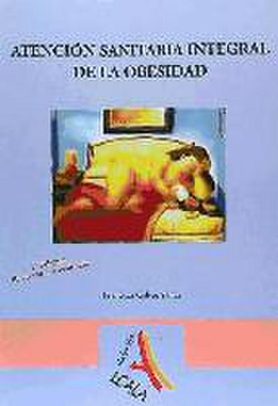 Atención sanitaria integral de la obesidad