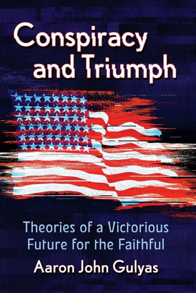 Conspiracy and Triumph