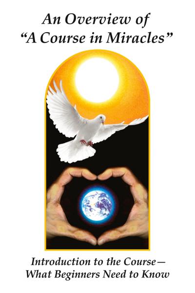 Giacobbe, D: Overview of a Course in Miracles