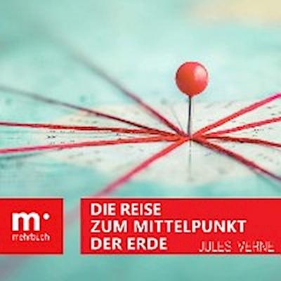 Die Reise zum Mittelpunkt der Erde